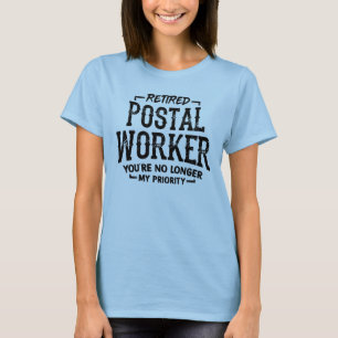 Postal Worker Pension Mailman Funny T Shirt