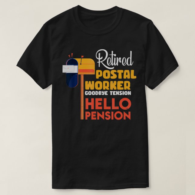 Postal Worker Retirement Gifts Funny Retired Posta T Shirt (Design framsida)