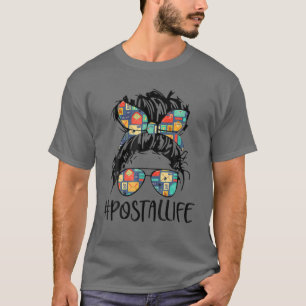 Postallife Mail Carrier Postal Worker Mailwomen Mo T Shirt