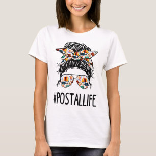 Postallife Messy Bun Mail Carrier Postal Worker Mo T Shirt
