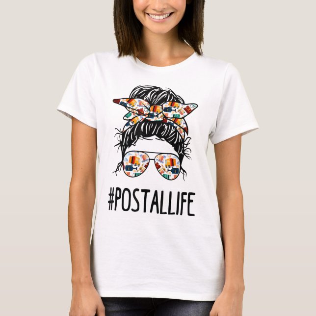 Postallife Messy Bun Mail Carrier Postal Worker Mo T Shirt (Framsida)