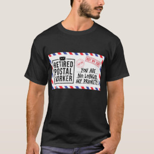 Postarbetare är inte längre min. t shirt