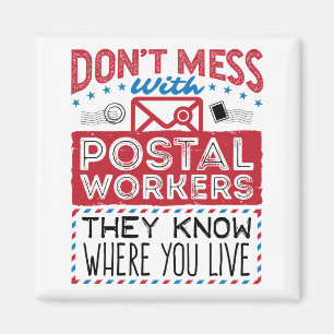 Postarbetare vet mycket väl var du bor magnet