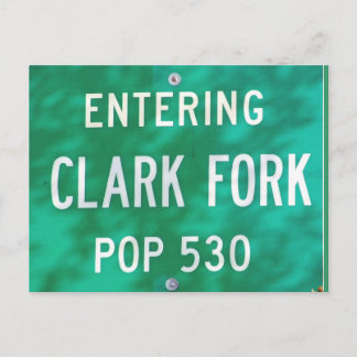 POSTCARD ~ "Entering Clark Fork!" Vykort