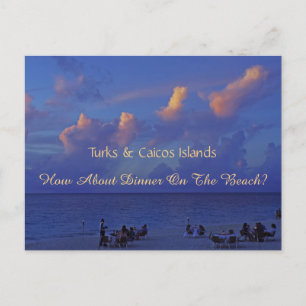 POSTCARD/ SUNSET DINING ON BEACH IN TURKS & CAICOS VYKORT