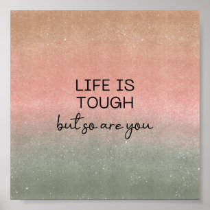 Poster (15,2 x 15,2 cm) - Livstid är Tuff