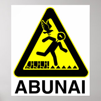 Poster Abunai-signatur