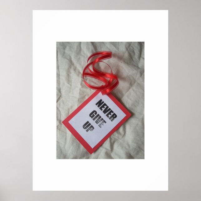 Poster aldrig Ge Up (Framsidan)