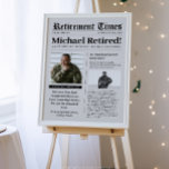 Poster av dagstidning Pension Militär Vet Foam<br><div class="desc">Skapa ett välkomsttecken för din militär,  polis,  brandman eller den förste svararen pension party. Redigera med information om pensionären. Lägg till ett speciellt meddelande från din familj. Ange dina karriärprestationer. Visning på en ål.</div>
