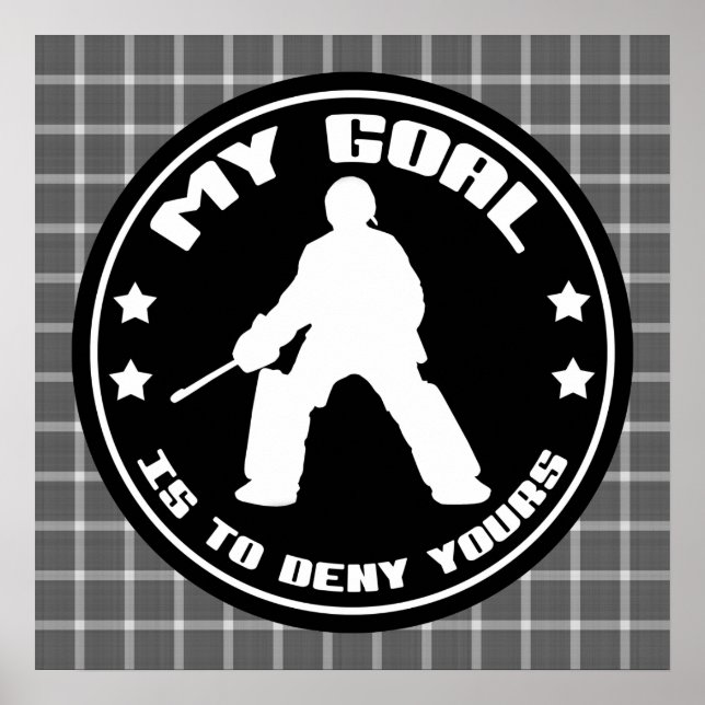 Poster av fält Hockey Goalie Quote Skriv ut (Framsidan)