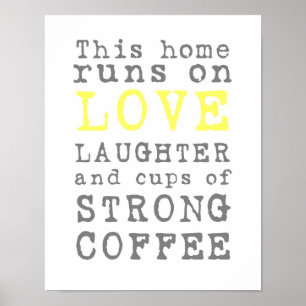 Poster av kärlek och stark kaffe