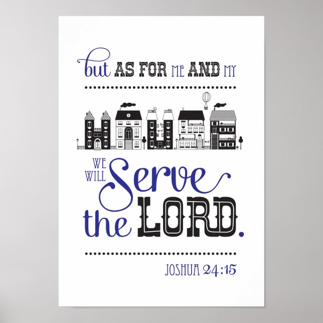 Poster Bible Scripture Me och House Joshua 24 (Framsidan)