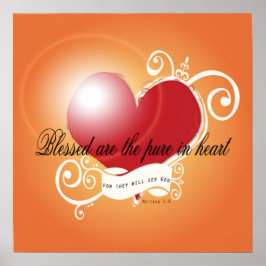 Poster - Bladfärgad är Pure in Heart Matthew 5:8