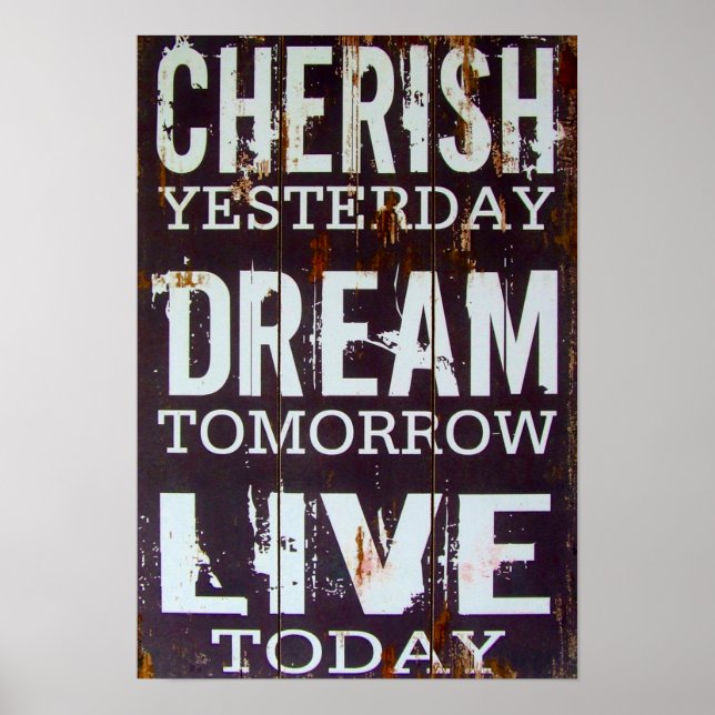 Poster Cherish i går Dream i morgon Live i dag (Framsidan)