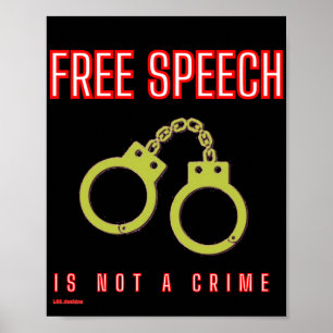 poster "FRI TAL ÄR INTE BROTT"