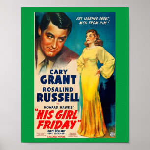 Poster Hans Girl Fredag-Cary Grant Rosalind Russel