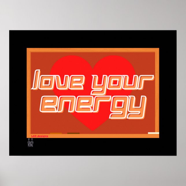 poster "KÄRLEK DIN ENERGI" (Framsidan)