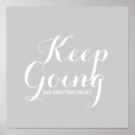Poster - Keep going