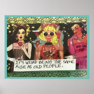 POSTER- konstigen är samma ålder som äldre Poster