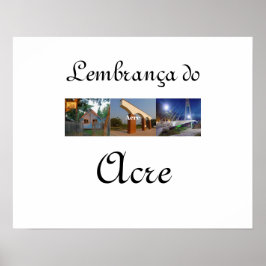 Poster lembrança do Acre