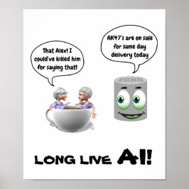 Poster Long Live AI (artificiell intelligens)