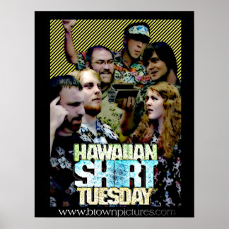 Poster på Hawaiian Shirt tisdag