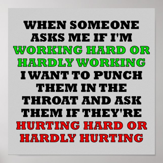 Poster tecken för att arbeta hårt eller knappt fun (Framsidan)