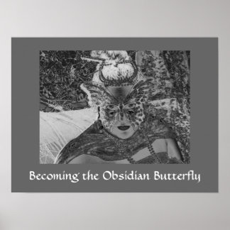 Poster utskrift när du blir Obsidian Butterfly