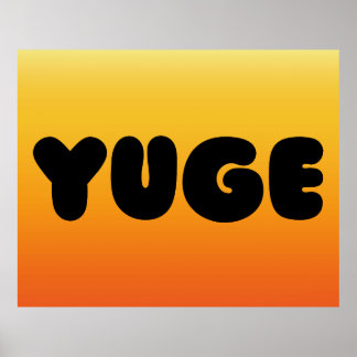 Poster YUGE DESIGN