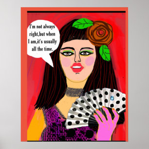 POSTERI är inte alltid höger, men när jag är är de Poster