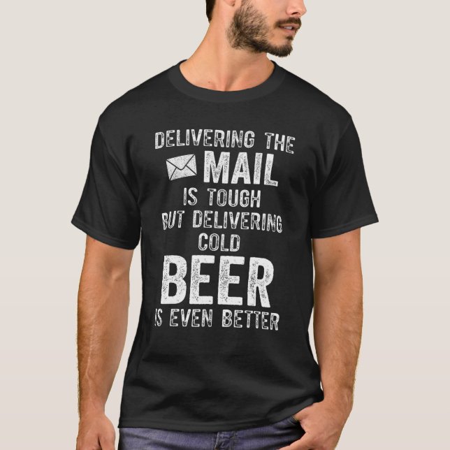 Postförsändelsepostleverans Man Beer Drinki T Shirt (Framsida)