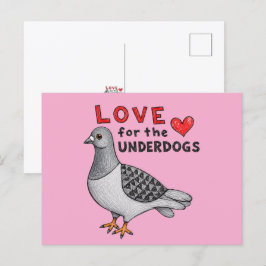 Postkarte Slogan "Love For The Underdogs" Taube Vykort
