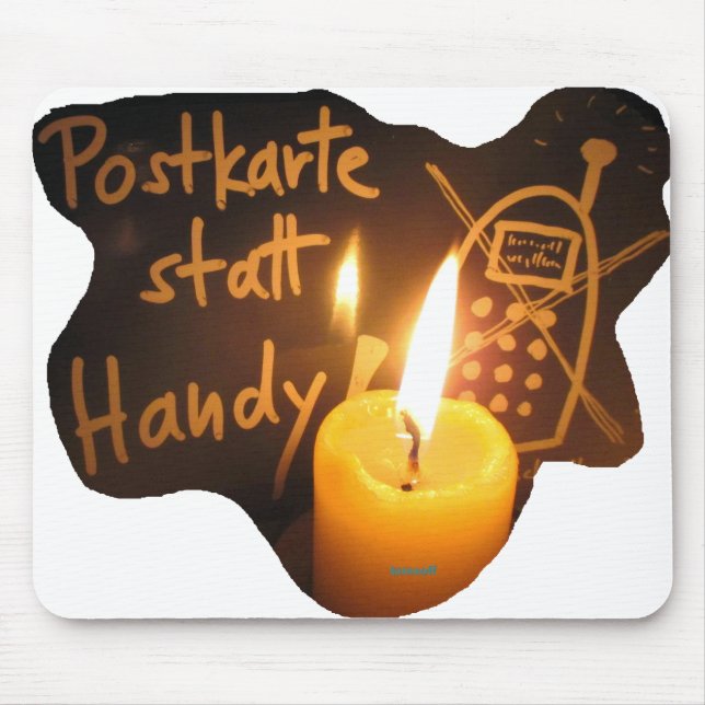 Postkarte Statt Handy! - Mousepad Musmatta (Framsidan)