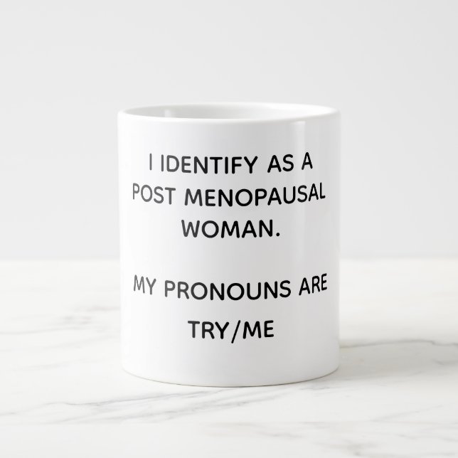 Postmenopausal Jumbo Mugg (Framsidan)