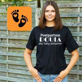 Postpartum Doula, alias Baby Whisperer Retro T Shirt