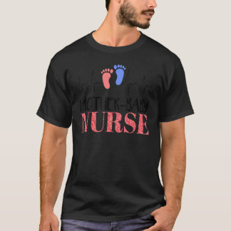Postpartum Nurse Mor Baby Nurse 3 T Shirt