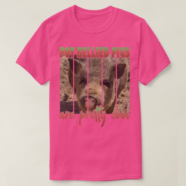 Pot Bellied Pigs Are Pretty Cool Premium  T Shirt (Design framsida)