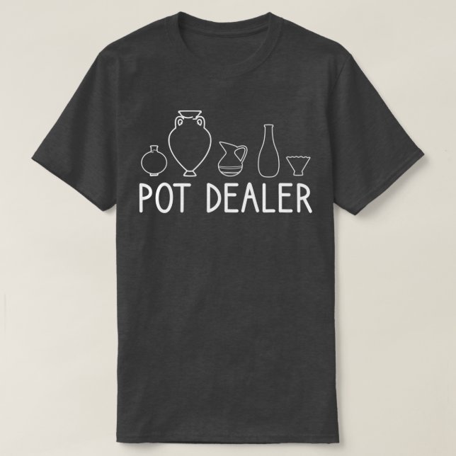 Pot Dealer 4 T Shirt (Design framsida)