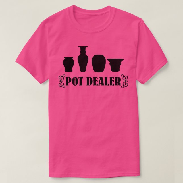 Pot Dealer pottor 2 T Shirt (Design framsida)