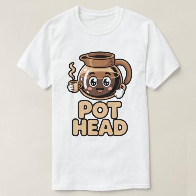 Pot Head Cute Kawaii Cafe Funny Coffee Lover Gift T Shirt (Design framsida)