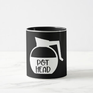 Pot Head Mugg