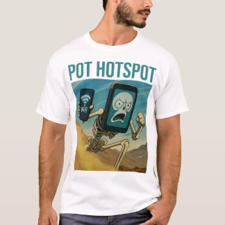 Pot Hotspot Skelett Spicy Meme Kaos T Shirt
