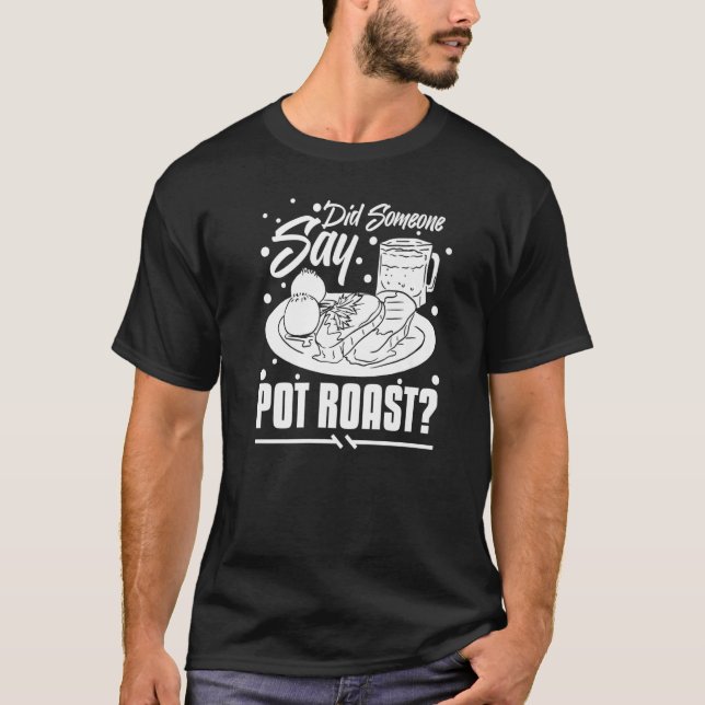 Pot Roast Recipe Långsam dragning av Kött T Shirt (Framsida)