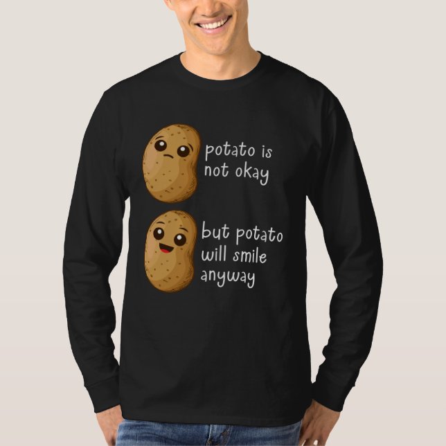 Potatis är inte okej  Potatisskämt Meme Grönsakskr T Shirt (Framsida)