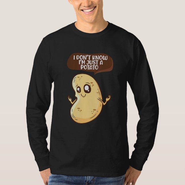 Potatis I Dont Know Vegetarian Yam Potatis T Shirt (Framsida)