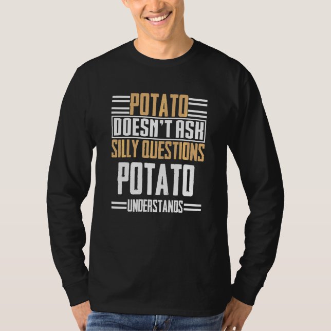 Potatis ställer frågor till Fåniget Potato Underst T Shirt (Framsida)