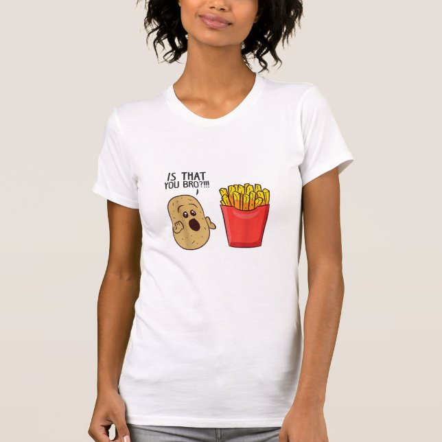 Potatispommes Är Det Du Bro Rolig Potatis T Shirt (Framsida)