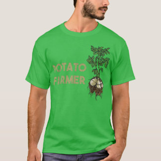 Potato Farmer T Shirt