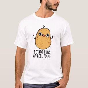 Potato Puns A-skal till mig Funny Potato Pun T Shirt