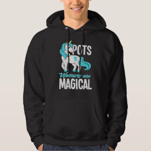 Pots Warriars är Magic Unicorn Pots Syndrome Aw Hoodie